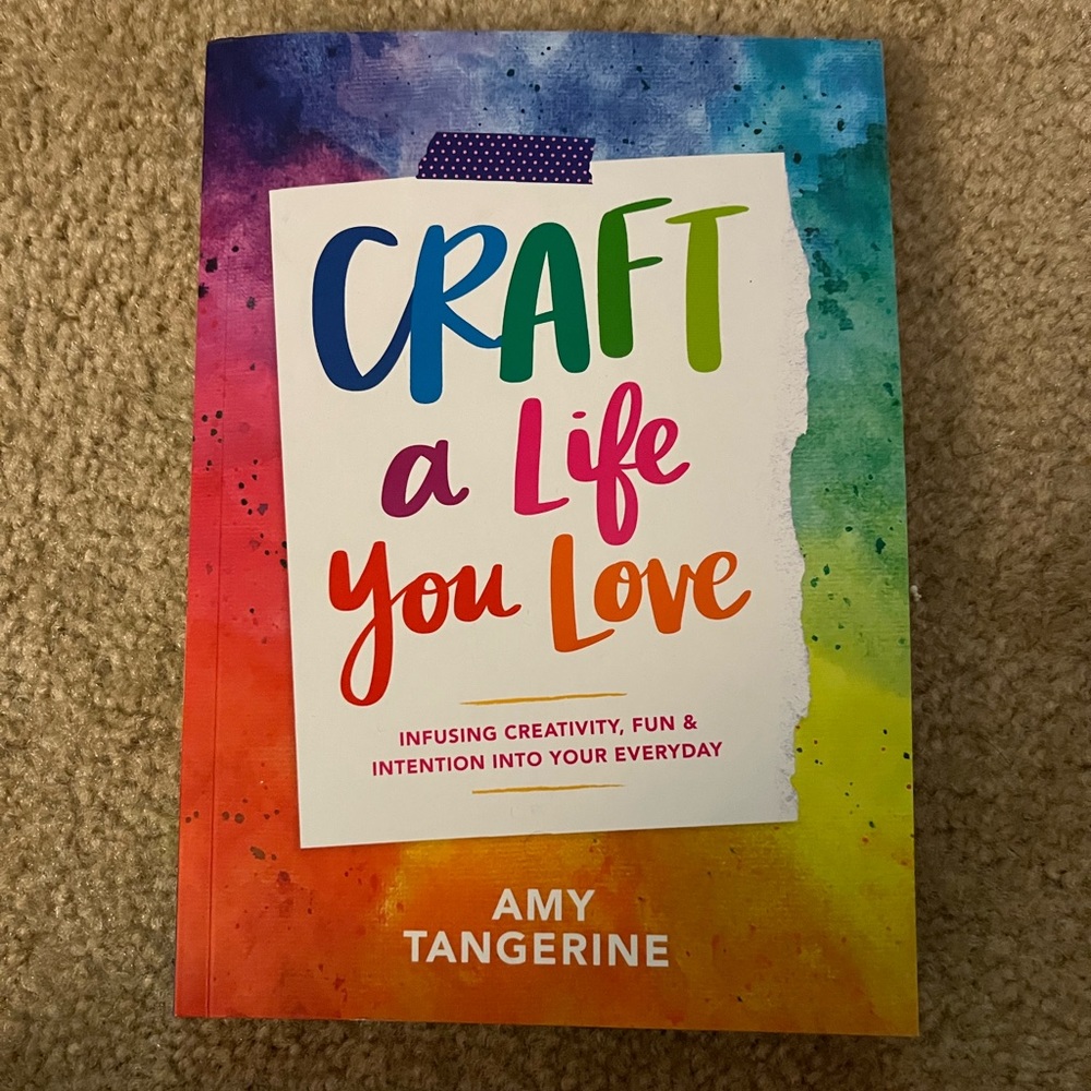 Craft a Life You Love Book